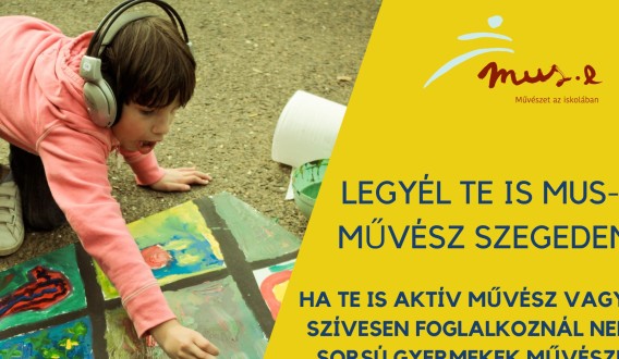 Legyél Te is MUS-E művész Szegeden!